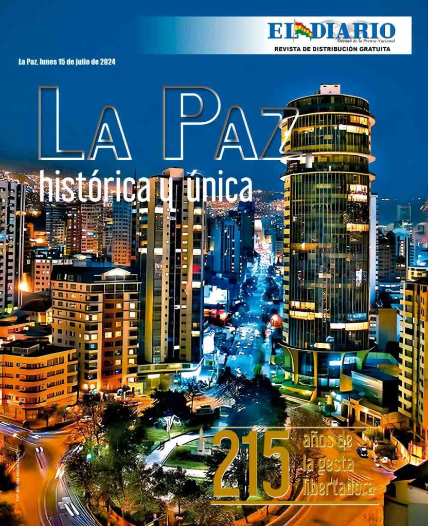 Feliz aniversario La Paz - El Diario - Bolivia