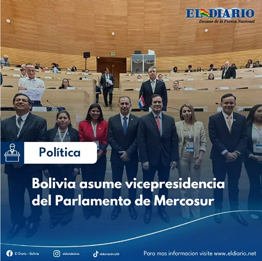 Bolivia asume vicepresidencia del Parlamento de Mercosur - El Diario ...